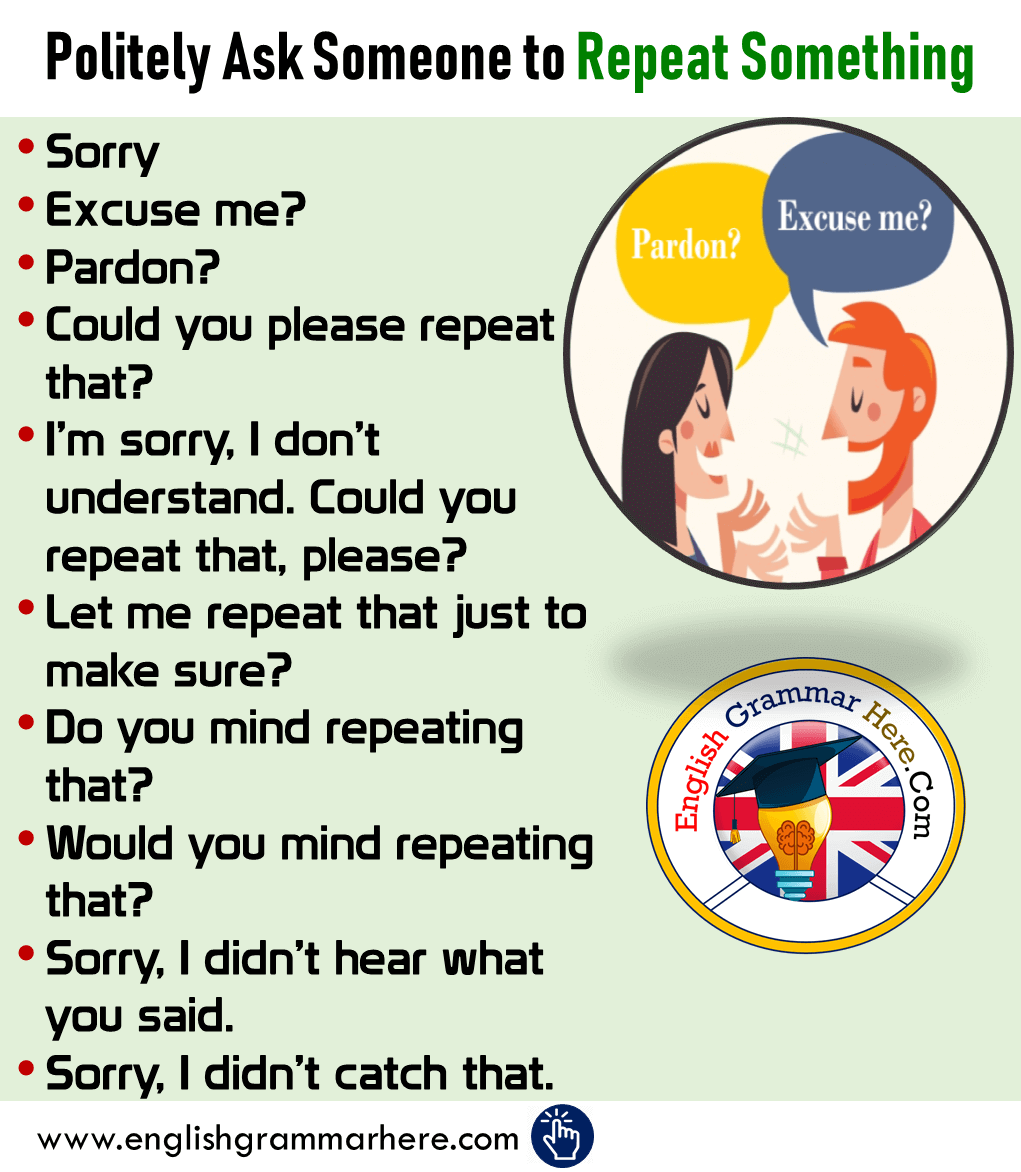 Politely Ask Someone to Repeat Something in English